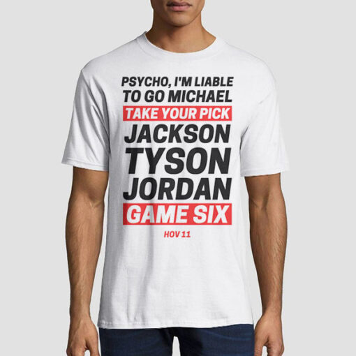 Letter Take Your Pick Jackson Tyson Jordan Game 6 Shirt