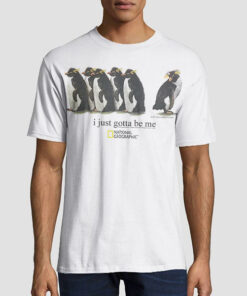 National Geographic I Just Gotta Be Me Penguin Shirt