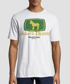Playa Del Carmen Mexico Juan Deere Shirt