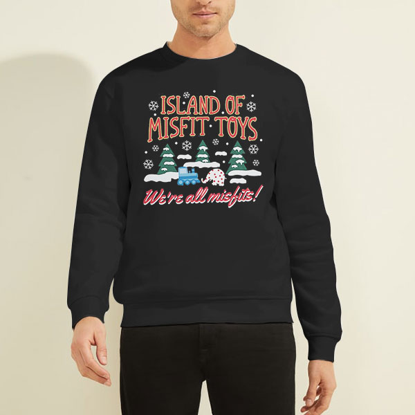 Buy Christmas We're All Misfits Island of Misfit Toys Shirt Cheap