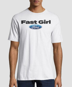 Logo Letter Fast Girl Ford Shirt
