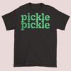 Logo Green Chick Fil a Pickle Pickle Shirt