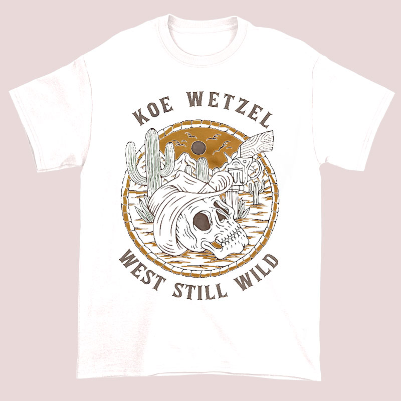 Buy Retro Cactus Skull West Still Wild Koe Wetzel Shirts Cheap