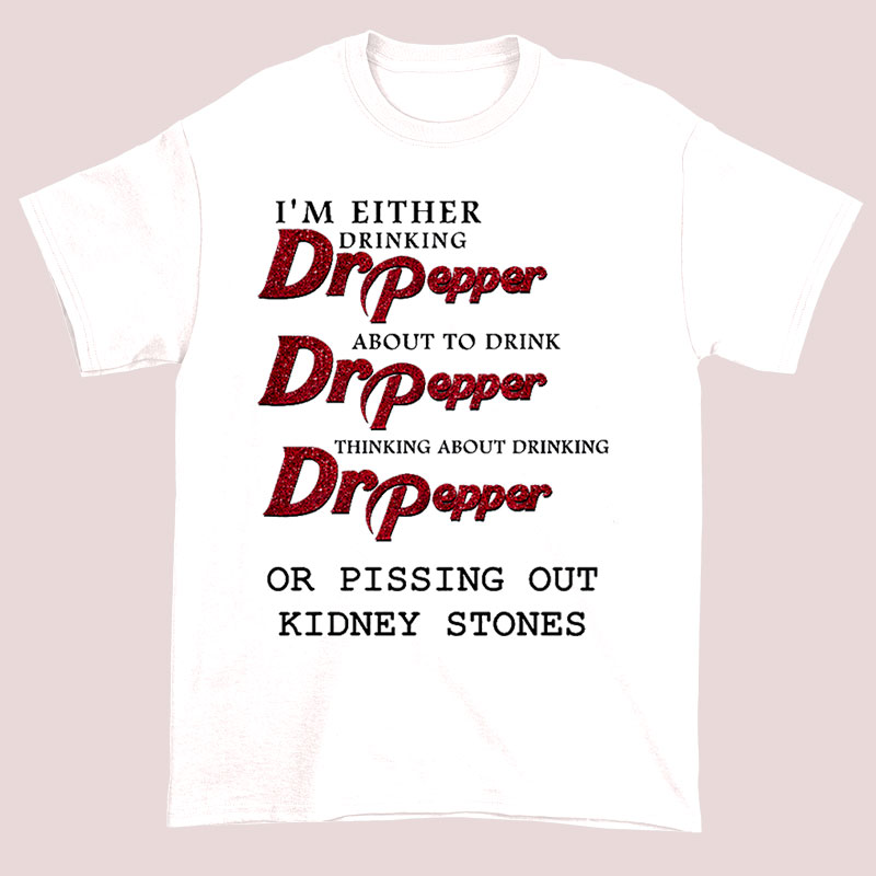 Buy Writing Logo Dr Pepper Kidney Stones Shirt Cheap