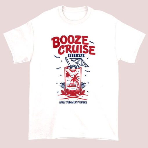 Three Summers Strong Festival Booze Cruise Shirt
