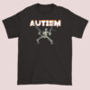 Autism Fire Skeleton Blur Holding a Gun Meme Shirt