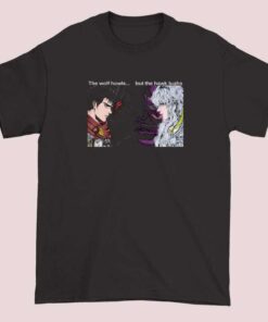 Berserk And Griffith The A Wolf Howls But The Hawk Tuahs Shirt