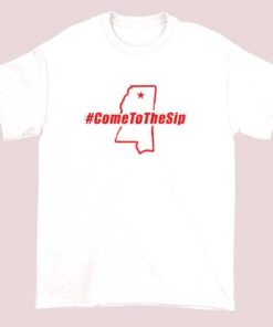 Lane Kiffin Come To The Sip Ole Miss Shirt