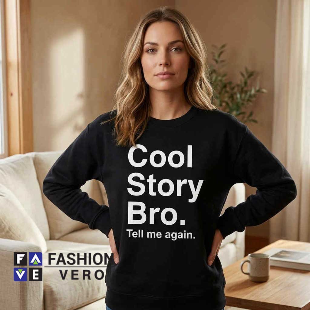 Cool Story Bro Typography Sarcastic Meme 2 Cool Story Bro Typography Sarcastic Meme - Image 2