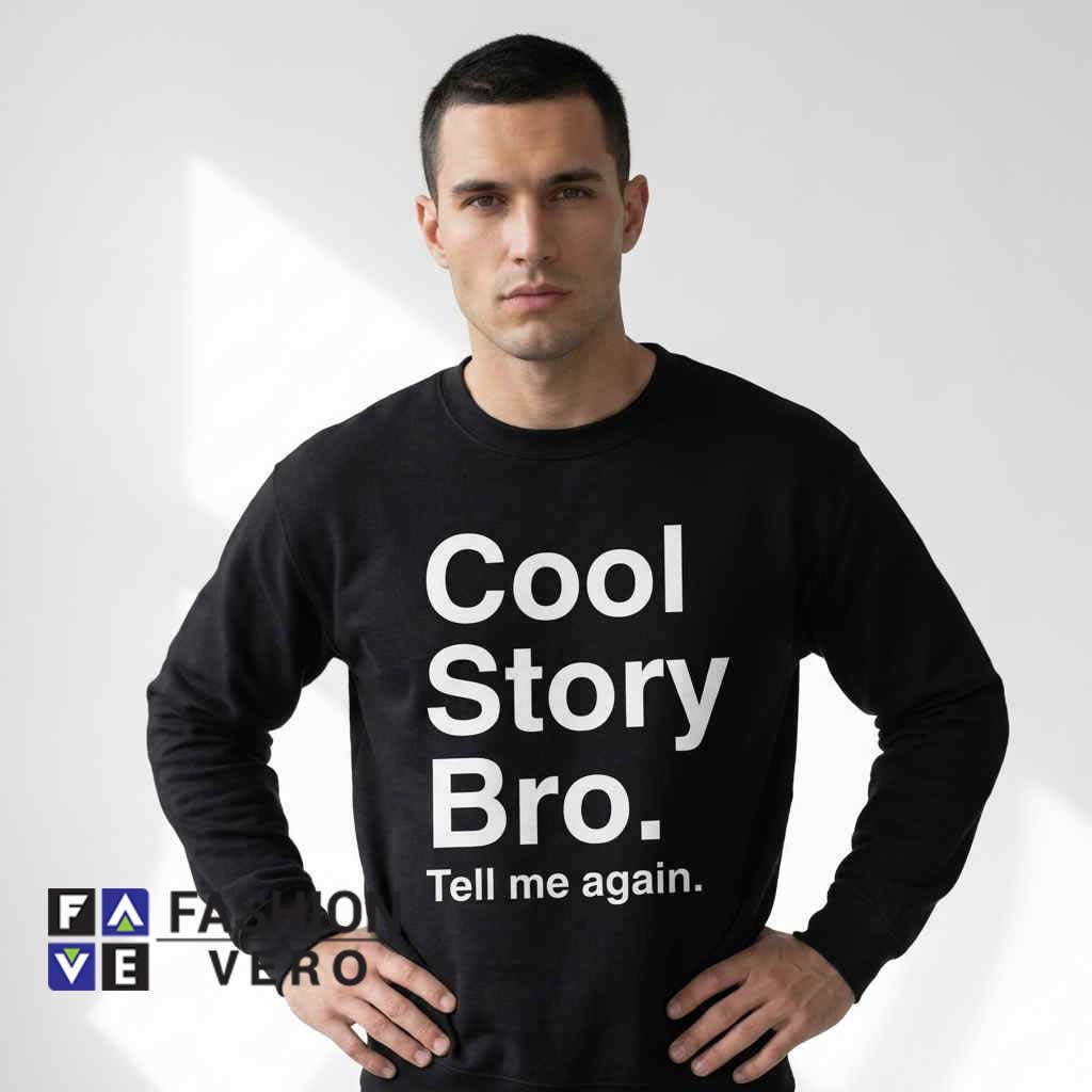Cool Story Bro Typography Sarcastic Meme 3 Cool Story Bro Typography Sarcastic Meme - Image 3